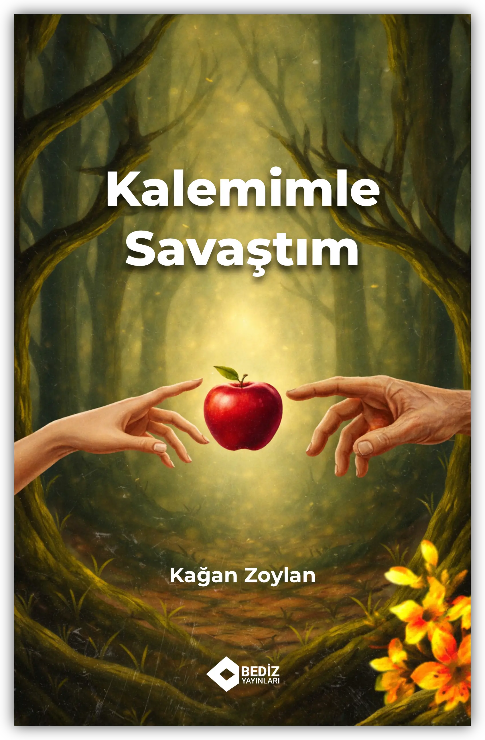 Kalemimle Savaştım
