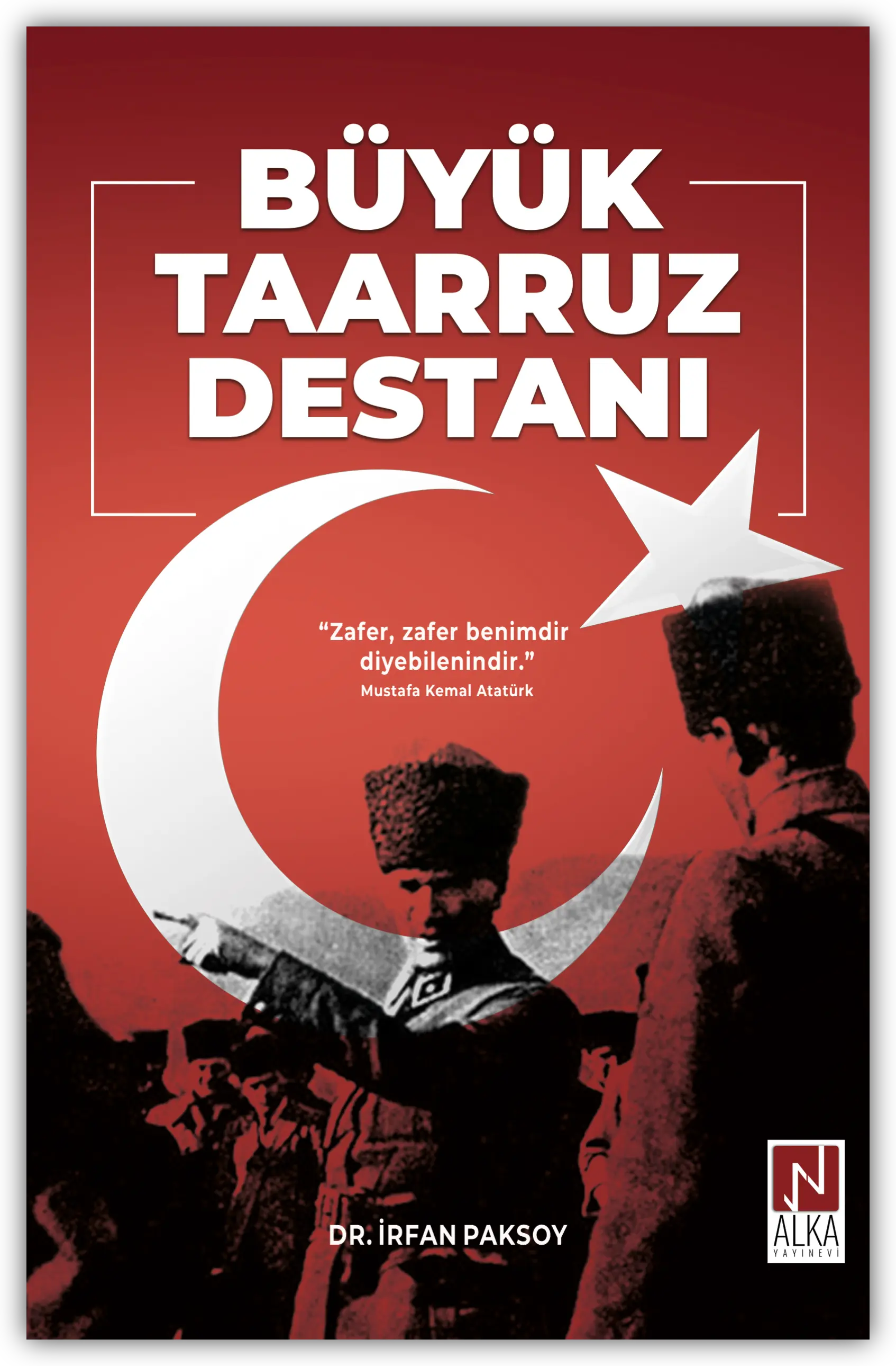 Büyük Taarruz Destanı