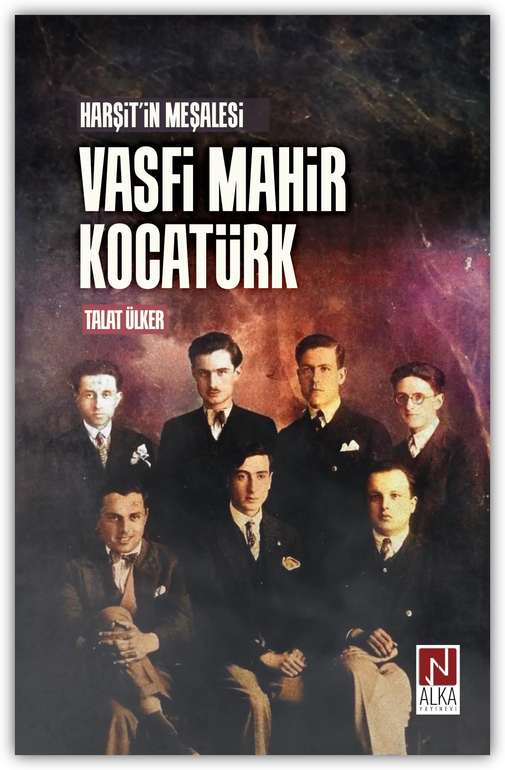 Harşit'in Meşalesi Vasfi Mahir Kocatürk